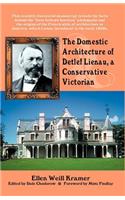 The Domestic Architecture of Detlef Lienau, A Conservative Victorian