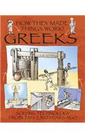 Greeks: (How They Made Things Work)
