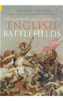The Illustrated Encyclopaedia of English Battlefields