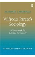 Vilfredo Pareto's Sociology