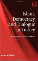 Islam, Democracy and Dialogue in Turkey