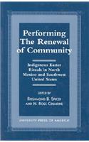 Performing the Renewal of Community