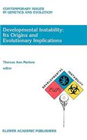 Developmental Instability: Its Origins and Evolutionary Implications