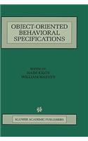 Object-Oriented Behavioral Specifications: (371 The Springer International Series in Engineering and Computer Science)