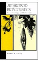 Arthropod Bioacoustics: Neurology and Behaviour