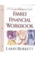 Family Financial Workbook: A Family Budgeting Guide