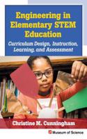 Engineering in Elementary Stem Education