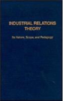 Industrial Relations Theory