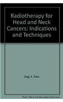 Radiotherapy for Head and Neck Cancers