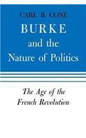 Burke and the Nature of Politics