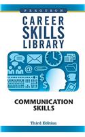 Career Skills Library: Communication Skills, Third Edition