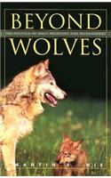 Beyond Wolves