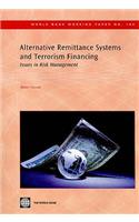 Alternative Remittance Systems and Terrorism Financing