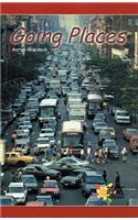 Going Places: (Rosen Real Readers: Early Emergent)