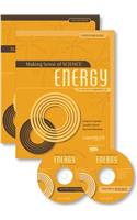 Making Sense of Science: Energy: For Teachers of Grades 6-8