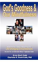 God's Goodness & Our Mindfulness