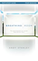 Breathing Room-Study Guide: The Space Between Our Current Pace and Our Limits(English)