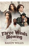 Three Winds Blowing