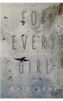 For Every Girl