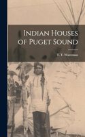 Indian Houses of Puget Sound