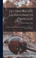 Les Origines De La Nationalité Française