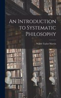 Introduction to Systematic Philosophy