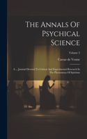 Annals Of Psychical Science