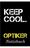 Keep Cool Optiker Notizbuch