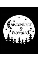 Disconnect & Reconnect: My RV Travel Log Journal Camping & Logbook, Vintage Camper Journey: Road Trip Planner, Caravan Glamping Diary, Memory Keepsake for Campers & Retirem