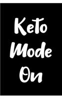 Keto Mode On