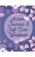 Autism Journal & Self-Care Workbook