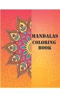 Mandala Coloring Book: Adult Coloring Book: Mandalas and Patterns: Stress Relieving Designs for Relaxation, Fun and Calm(2 Mandala Coloring Book)
