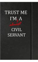 Trust Me I'm almost a Civil Servant: Weekly Meal Planner Track And Plan Your Meals 52 Week Food Planner / Diary / Log / Journal / Calendar Meal Prep And Planning Grocery List