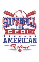 Softball The Real American Pastime