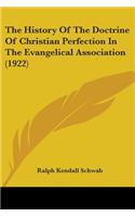 History Of The Doctrine Of Christian Perfection In The Evangelical Association (1922)