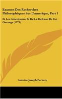 Examen Des Recherches Philosophiques Sur L'Amerique, Part 1