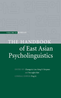 Handbook of East Asian Psycholinguistics