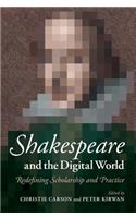 Shakespeare and the Digital World