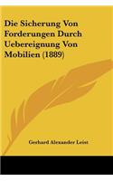 Sicherung Von Forderungen Durch Uebereignung Von Mobilien (1889)