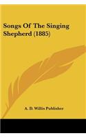 Songs Of The Singing Shepherd (1885)