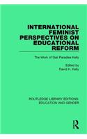 International Feminist Perspectives on Educational Reform