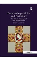Ottonian Imperial Art and Portraiture