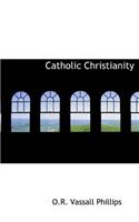 Catholic Christianity
