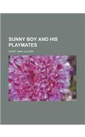 Sunny Boy and His Playmates