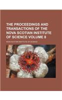 The Proceedings and Transactions of the Nova Scotian Institute of Science Volume 8
