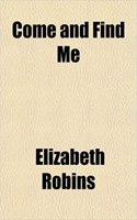 Come and Find Me: (English)