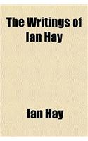 The Writings of Ian Hay: (English)
