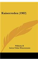 Kaiserreden (1902)