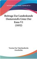 Beitrage Zur Landeskunde Oesterreich's Unter Der Enns V1 (1832)