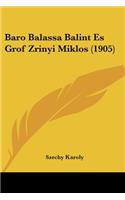 Baro Balassa Balint Es Grof Zrinyi Miklos (1905)